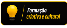 Formação criativa e cultural
