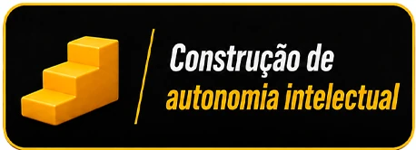 Construção de autonomia intelectual