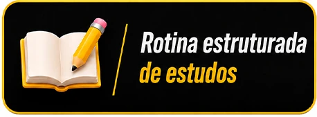 Rotina estruturada de estudos